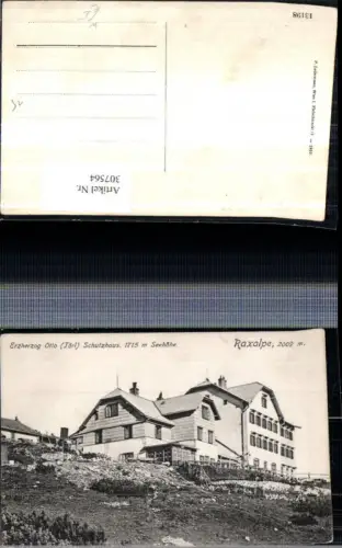 307564,Raxalpe Erzherzog Otto Schutzhaus Berghütte b. Reichenau