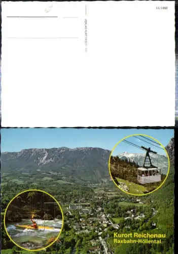 308626,Reichenau an d. Rax Totale Raxbahn Seilbahn Höllental Rafting Mehrbildkarte