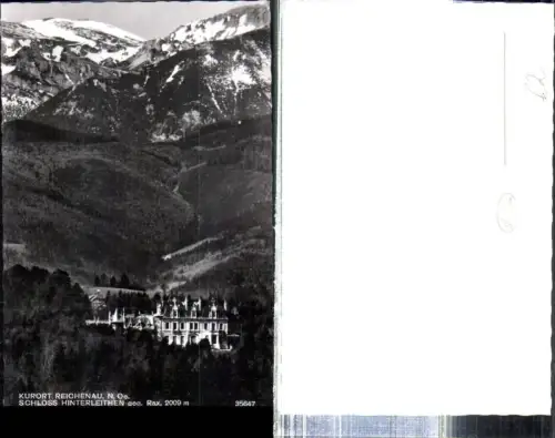 308976,Reichenau an d. Rax Schloss Hinterleithen geg. Rax Bergkulisse