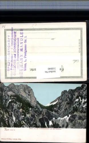 310040,Rax Blick von d. Teufelsbadstube auf Gaisloch b. Reichenau Bergkulisse