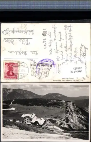 310233,Rax Ottohaus Berghütte b. Reichenau m. Schneeberg Bergkulisse
