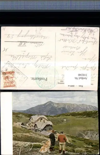 310240,Rax Otto Schutzhaus Berghütte b. Reichenau geg. Schneeberg Bergkulisse Hund