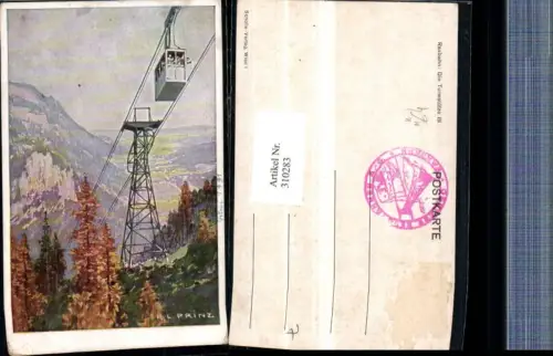 310283,Künstler AK Karl Ludwig Prinz Raxbahn Seilbahn Stütze 3 b. Reichenau