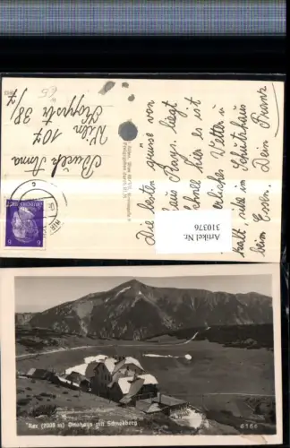 310376,Rax Ottohaus Berghütte m. Schneeberg Bergkulisse b. Reichenau