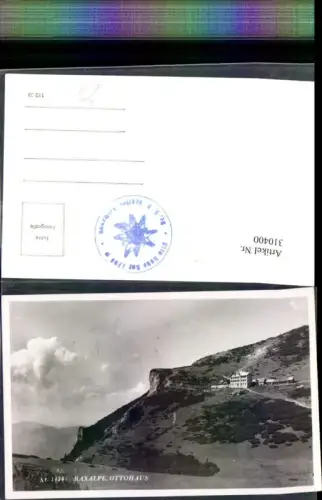 310400,Raxalpe Ottohaus Berghütte b. Reichenau