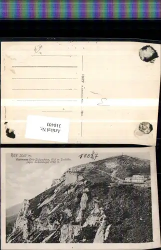 310403,Rax Erzherzog Otto-Schutzhaus Berghütte geg. Jakobskogel b. Reichenau