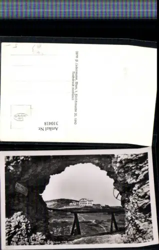 310418,Rax Thörl Durchblick zum Ottohaus Berghütte b. Reichenau