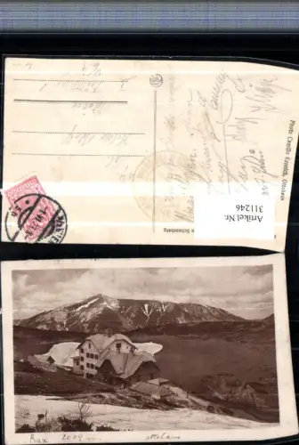 311246,Rax Ottohaus Berghütte b. Reichenau geg. Schneeberg Bergkulisse pub Kilophot