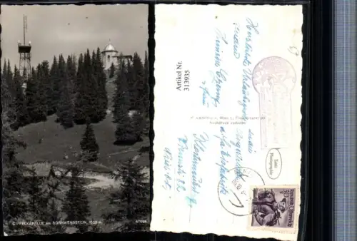 313935,Gipfelkapelle am Sonnwendstein b. Semering Aussichtsturm