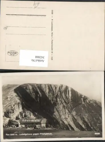 342868,Rax Ludwig-Haus Berghütte geg. Predigtstuhl b. Prein Reichenau Bergkulisse