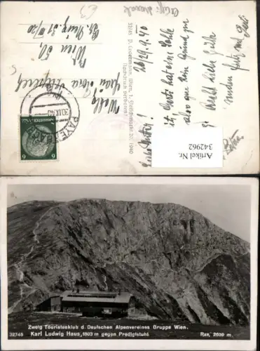342962,Rax Karl Ludwig-Haus Berghütte b. Prein Reichenau geg. Predigtstuhl Bergkulisse