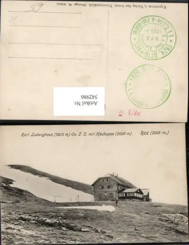 342986,Rax Karl Ludwig-Haus Berghütte m. Heukuppe b. Prein Reichenau