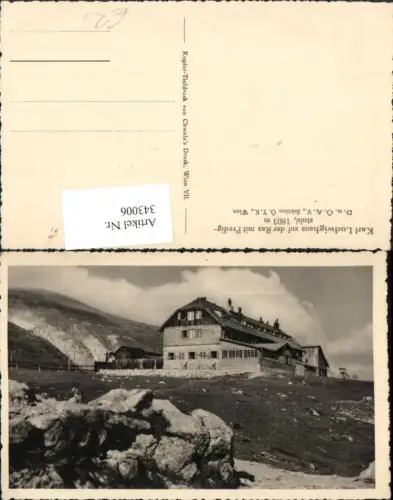 343006,Karl Ludwig-Haus Berghütte auf d. Rax m. Predigstuhl b. Prein Reichenau
