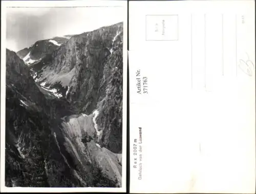 371763,Foto AK Rax Gaisloch von d. Loswand b. Reichenau Bergkulisse