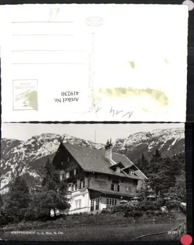 419230,Knappenhof an d. Rax b. Reichenau Bergkulisse