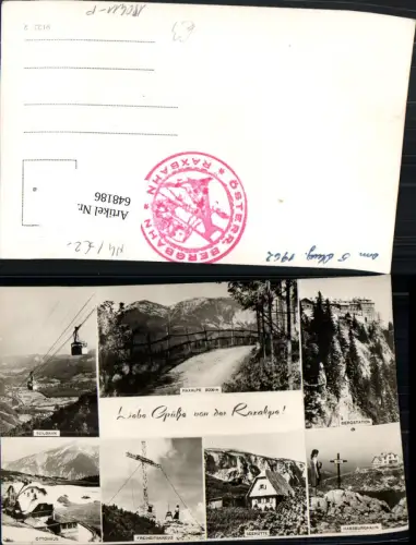 648186,Mehrbild Ak Raxalpe Seilbahn Bergstation Ottohaus Reichenau a. d. Rax