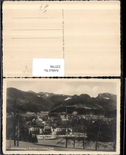 225798,Bad Ischl Teilansicht Kaiserliche Villa Kaiservilla pub F. E. Brandt 5055b