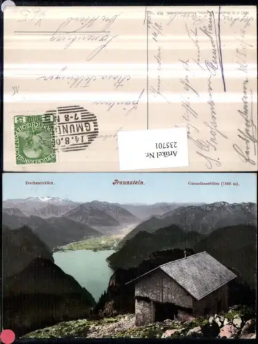 235701,Traunstein Gmundenerhütte Berghütte m. Dachsteinblick b. Gmunden pub F. E. Brandt 916