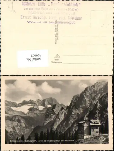 399907,Gablonzer-Hütte Berghütte b. Gosau m. Dachsteingebirge Bergkulisse
