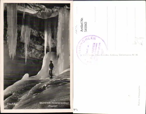 541843,Foto Ak Dachstein Rieseneishöhle Eispalast Obertraun