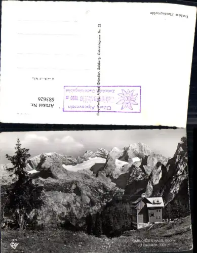 683626 Gablonzerhaus m. Dachstein Gosau Hallstatt