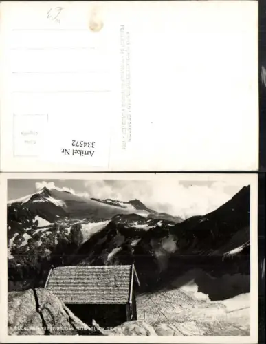 334572,Rojacher-Hütte Berghütte b. Rauris m. Sonnblick Bergkulisse