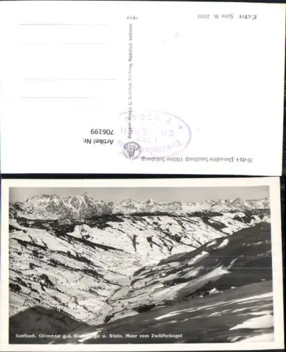 706199 Foto AK Saalbach-Hinterglemm Glemmtal g. d. Steinberge u. Stein. Meer v. Zwölferkogel