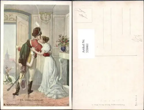 338461,Künstler Ak R. Kratky Ein letztes Lebewohl Liebe Paar Umarmung Soldat pub Brüder Kohn 223euro2