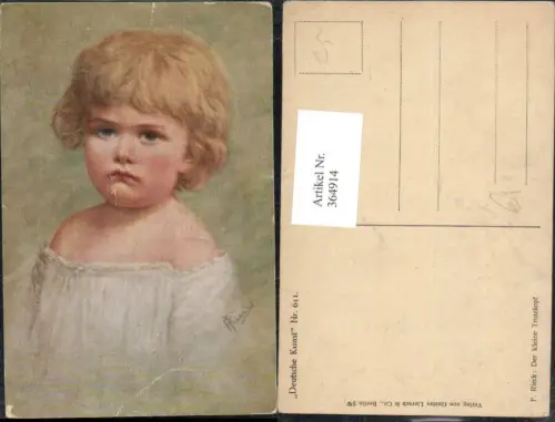 364914,Künstler Ak F. Rieck Der kleine Trotzkopf Kind