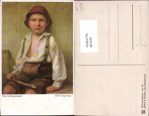 487429,Künstler Ak John F. Engel Ein Gebirgsbuberl Kind Bub Junge Lederhose