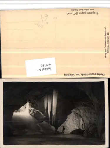490180,Eisriesenwelt-Höhle b. Salzburg Werfen Eispalast geg. U-Tunnel