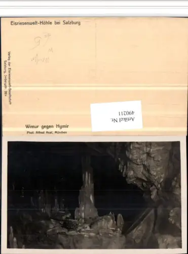 490211,Eisriesenwelt-Höhle b. Salzburg Werfen Wimur geg. Hymir