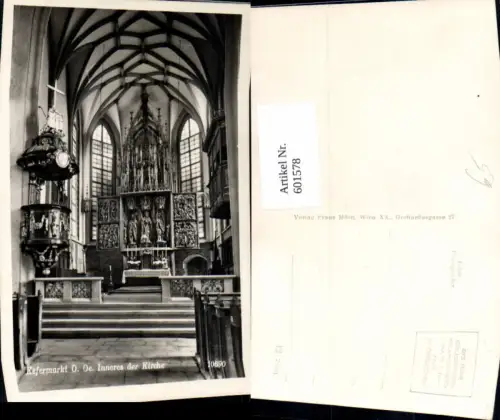 601578,Foto Ak Kefermarkt Inneres d. Kirche Altar