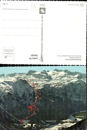 706689 Obertraun u. Schiautobahn Dachsteinmassiv Nord mit Dachsteinbahn
