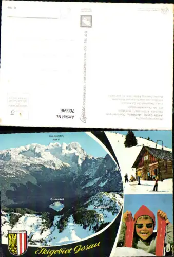 706696 Mehrbild AK Gosau Dachstein Zwieselalm Gosausee Preining Hütte Wintersport