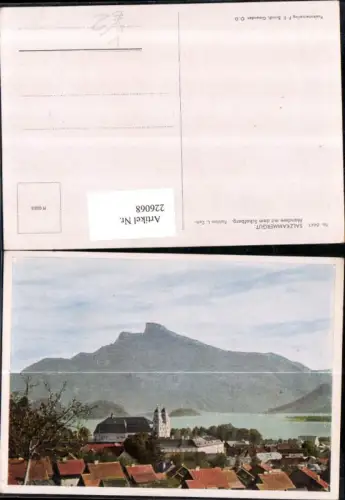 226068,Künstler AK L. Zach Salzkammergut Mondsee m. d. Schafberg Teilansicht pub F. E. Brandt 6447