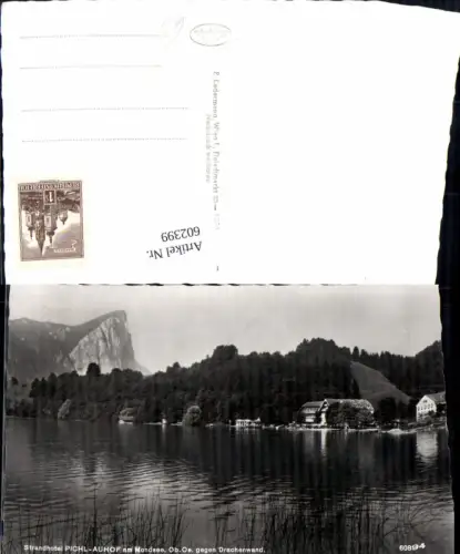 602399,Foto Ak Strandhotel Pichl-Auhof a. Mondsee geg. Drachenwand