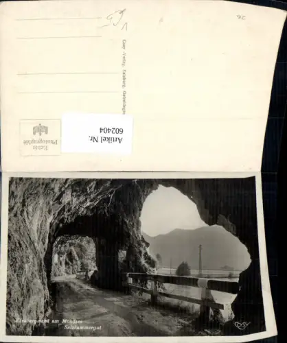 602404,Foto Ak Kienbergwand a. Mondsee Salzkammergut Tunnel pub Cosy