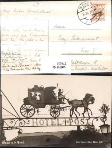 279233,Weyer an d. Enns Hotel zur Post Pferdekutsche Kutsche Detailansicht pub Carl Harrer 1927