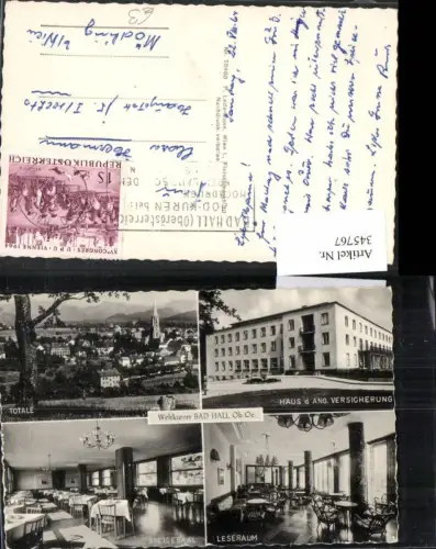 345767,Bad Hall Totale Haus d. Versicherung Leseraum Speisesaal Mehrbildkarte