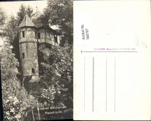 560797,Foto-AK Kloster Maulbronn Faustturm pub Karl Henseling