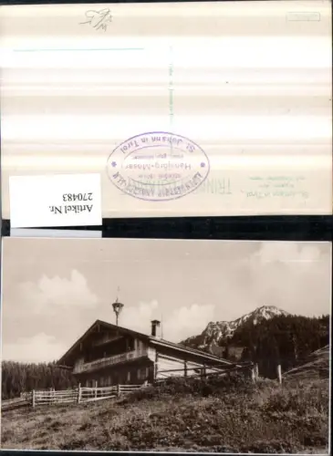 270483,St. Johann in Tirol Angerer-Alm m. Kitzbühler Horn Almhütte Berghütte pub Trinks