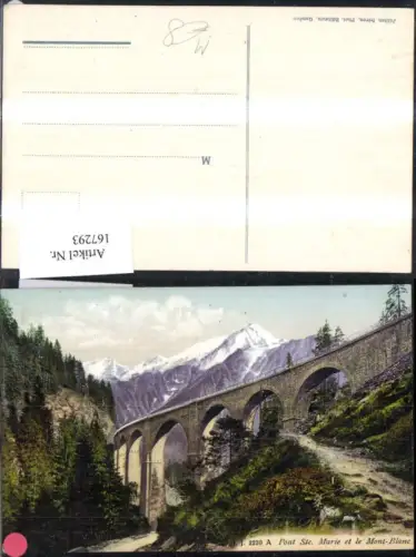 167293,Pont Ste Marie et le Mont Blanc Brücke Viadukt Eisenbahn
