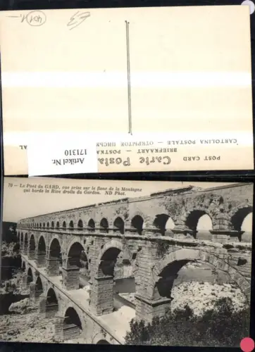 171310,Le Pont de Gard vue prise sur le flanc de la Montagne qui borde la Rive droite du Gardon Brücke Viadukt
