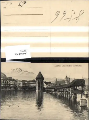199762,Luzern Kapellbrücke Brücke Wasserturm Turm u. Pilatus