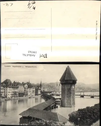 199765,Luzern Teilansicht Kapellbrücke Brücke u. Wasserturm Turm