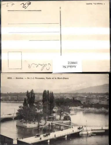 199832,Geneve Genf Teilansicht Ile J.-J. Rousseau Rade et le Mont Blanc Insel Brücke
