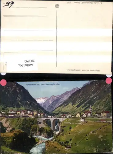 200892,Göschenen m. d. Dammagletscher Brücke Kt Uri