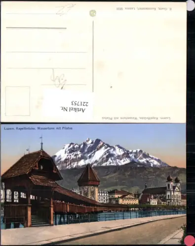 221753,Luzern Kapellbrücke Brücke Wasserturm Turm m. Pilatus pub E. Goetz 5828