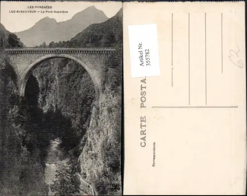 355782,Brücke Les Pyrenees Luz-St-Sauveur Le Pont Napoleon